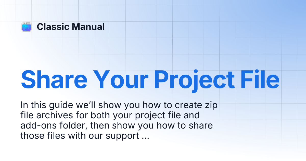 Share Your Project File | Classic Manual
