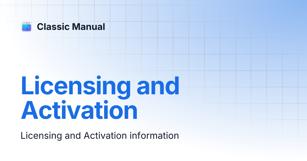 Licensing and Activation | Classic Manual